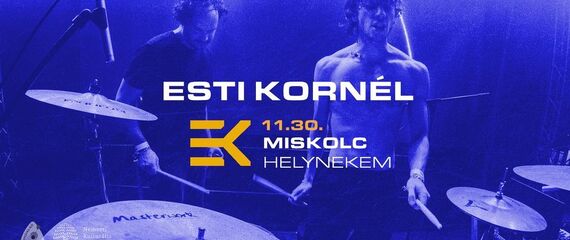 Esti Kornél-koncert