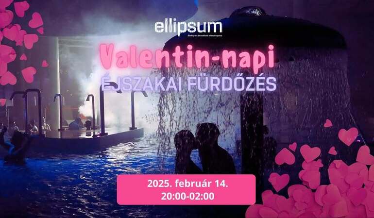 Valentin-napi éjszakai fürdőzés Dj-vel