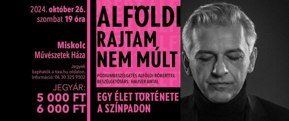 Alföldi Róbert - Rajtam nem múlt