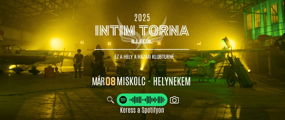 Intim Torna Illegál-koncert