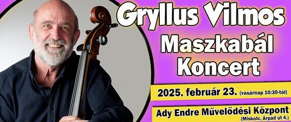 Gryllus Vilmos: Maszkabál-koncert